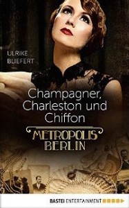 Champagner, Charleston und Chiffon